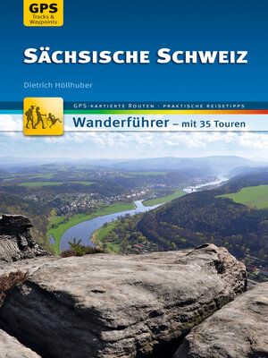 cover image of Sächsische Schweiz Wanderführer Michael Müller Verlag